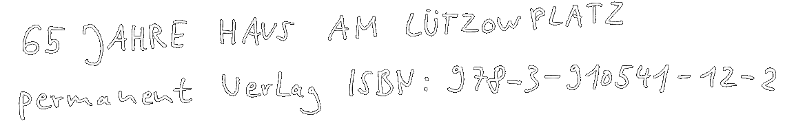 65 Jahre Haus am Lützowplatz